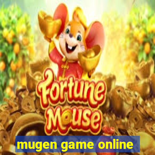 mugen game online